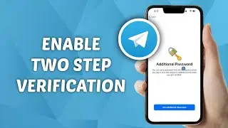 How to Enable Two Step Verification on Telegram