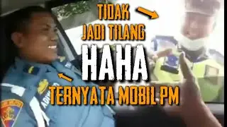 KAGET! TERNYATA MOBIL PM || Polantas Gagal Tilang