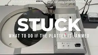 【How To】What to do if the platter is jammed Vanrock / ATOM / Vinyl Record Cutting Lathe