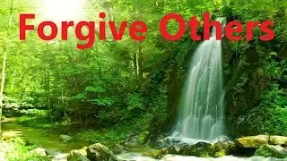 Forgive Others - Let Go Of Grudges: Free Yourself Of Negativity | Subliminal Mind Programming