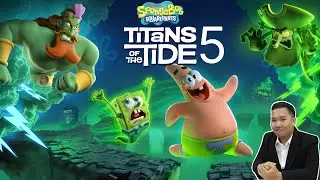 SPONGEBOB TITANS OF THE TIDE PART 5 &mdash; BOSS PERTAMA MUNCUL!!🔥