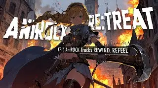 AniRock Re:Treat | Uplifting & Energetic Anime-Inspired Rock Music Mix
