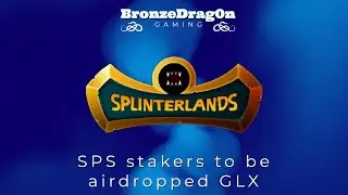 Splinterlands-GLX Airdrop for SPS Stakers with Gold Chests and Pack Opening