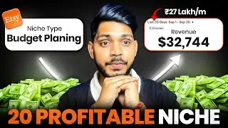 Day 3: Top 20 Most Profitable Niches For Selling On Etsy In 2025 ($32,000/m With Proof)