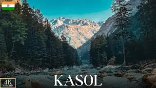 KASOL INDIA 4K Walking Tour | Pendu Escapes