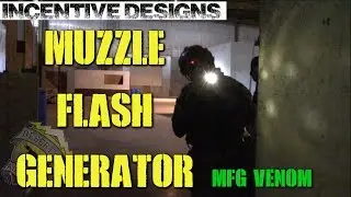 DesertFox Airsoft: Incentive Designs Muzzle Flash Generator Review (MFG Venom)