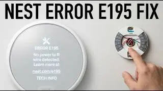 How I fixed the Nest Thermostat E Error E195: No power to R wire detected problem