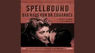 Schwarze Messe - Teil 4.5 - Spellbound - Daus Haus von Dr. Edwardes