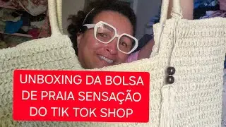 UNBOXING BOLSA DE PALHA PARA PRAIA DO TIK TOK SHOP. UMA LINDEZA