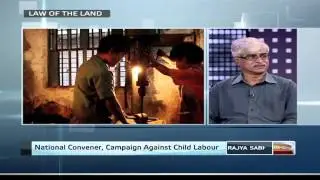 Law of the Land - The Child Labour (Prohibition and Regulation) Amendment Bill, 2012