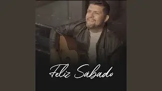Feliz Sábado