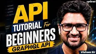 GraphQL API Full Course LIVE 🔴 Backend Development Roadmap | Vishwa Sir | upGrad