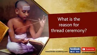 What is the reason for thread ceremony?