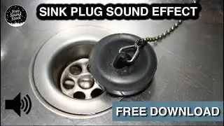Sink Plug Sound Effect
