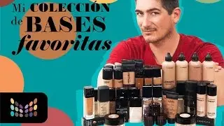 Mis Bases de Maquillaje Favoritas