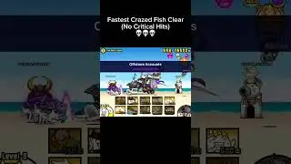 Fastest Crazed Fish Clear 😈 (Battle cats)