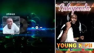 Nakupenda (Official Audio)  - YOUNG KPII