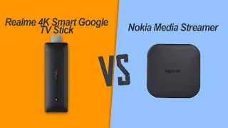 Realme 4K Smart Google TV Stick VS Nokia Media Streamer | Full Comparison