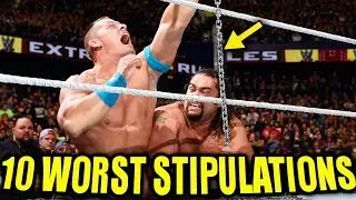 Top 10 WORST WWE Stipulations Ever!