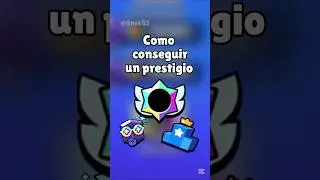 Como conseguir un prestigio 👀🔥 | #brawlstars | Formo oarte del programa de #supercellcreators