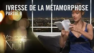 Christelle lit Ivresse de la Métamorphose de Stephan Zweig - Voyage au bout de la nuit (9/13)