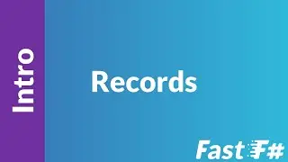 Fast F#: Intro to Records