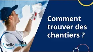 Comment trouver des chantiers ? Les meilleures m&eacute;thodes