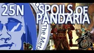 [Baylight] Spoils of Pandaria - 25Normal