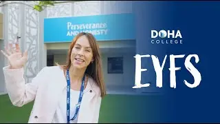 Welcome to EYFS at Doha College!
