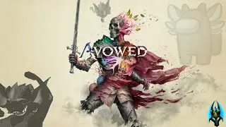 Time For Some Medieval Elementality! AVOWED S1E1