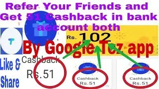 Tez app loot based on UPI offer Get 51 Rs cashback send only Rs 1 Also Earn by Refer up to 9000 Rs