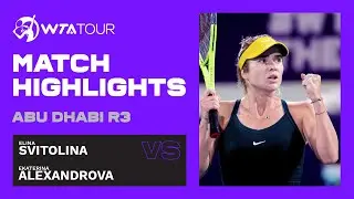 Elina Svitolina vs. Ekaterina Alexandrova | 2021 Abu Dhabi Third Round | WTA Highlights