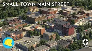 Creating A Small Town Mainstreet In Cities Skylines II - Colorado