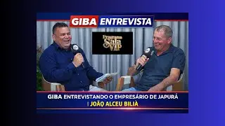 Giba recebe no Programa SALA VIP, o empres&aacute;rio de Japur&aacute;, Jo&atilde;o Alceu Bilia, sobre trabalho, desafios