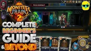 Monster Train 2 | Guide for Complete Beginners | Episode 2