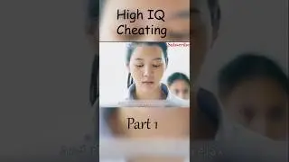 High IQ cheating Part 1 #movieexplanation #movieclips #shorts #shortsfeed