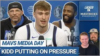 Jason Kidd's WARNING on Kyrie Irving's Return + Making Cooper Flagg Uncomfortable at Mavs Media Day