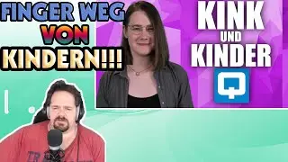 KINK und KINDER? - FiNessis unertr&auml;gliches Geschwurbel | Reaction