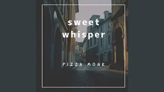 sweet whisper