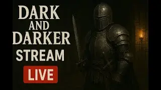 Dark and Darker live stream. #darkanddarker #live