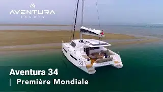 Aventura 34 | World Premiere | Choose Your Boat