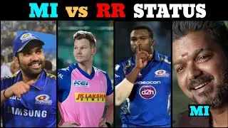MI VS RR MATCH WHATSAPP STATUS TAMIL | MI VS RR MATCH STATUS | MI VS RR TROLL |IPL TROLL TAMIL