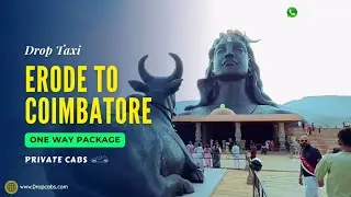 Erode to Coimbatore Drop Taxi - Things To Do In Coimbatore #onewaycabs #explorecoimbatore #drop