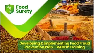 Food Fraud Prevention - VACCP Training | Course Trailer | Food Surety