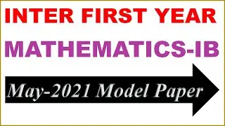 Inter First Year Mathematics-IB Model Paper 2021 ||gs learning channel||