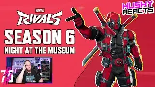 Season 6: Night at the Museum // Dev Vision Vol 13 & Deadpool: The Merc with a Mouth  – Husky Reacts