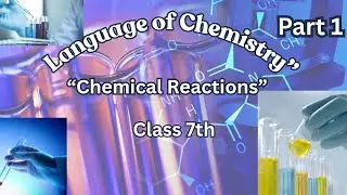 Language of chemistry class 7 ICSE #language #equation  #chemistrybasics |#bonding#chemicalequation 