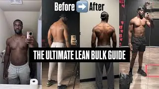 The Ultimate Lean Bulk Guide (While Building Test)