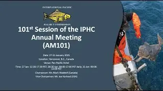 101st Session of the IPHC Annual Meeting AM101, Thursday