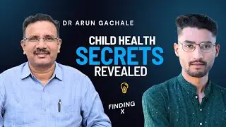 Parenting Advice, माता-पिता टिप्स, आरोग्य, आहार लसीकरण आणि पोषण | Dr Arun Gachale| Ashish |Findingx